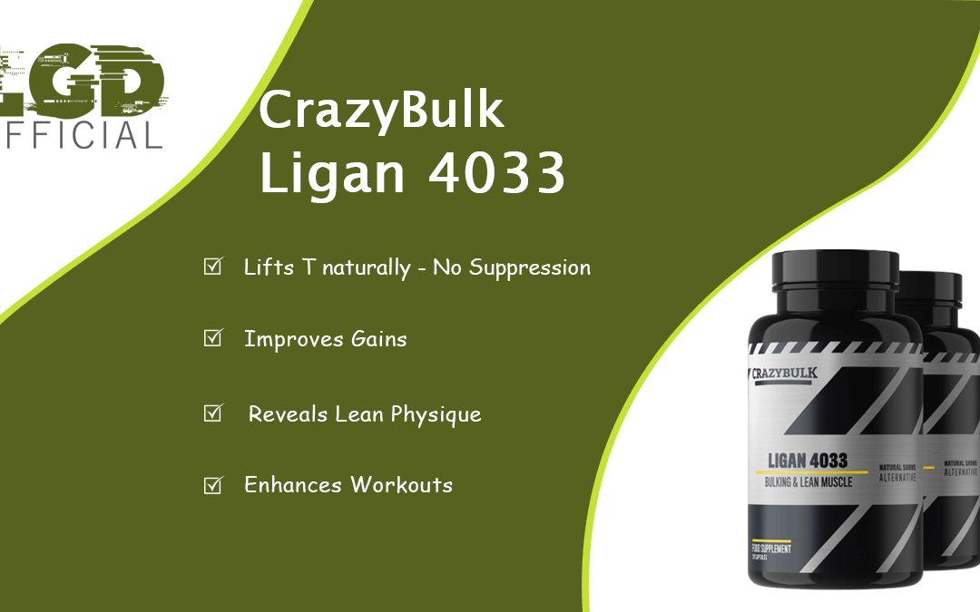 Ligan 4033 Review: Is it the Best Legal Ligandrol SARM with Guaranteed Value?